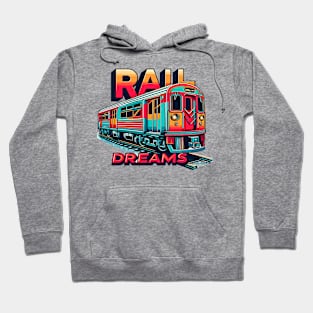 Subway Train, Rail Dreams Hoodie